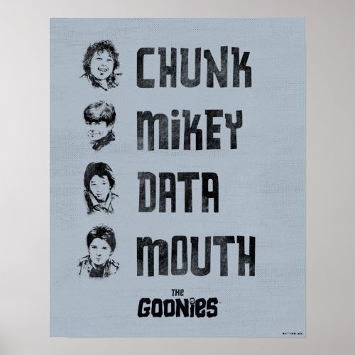 The Goonies  Chunk Mikey Data Mouth Poster