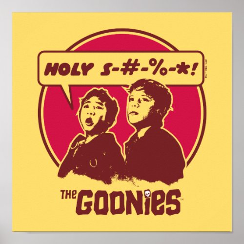 The Goonies Data Expletive Poster