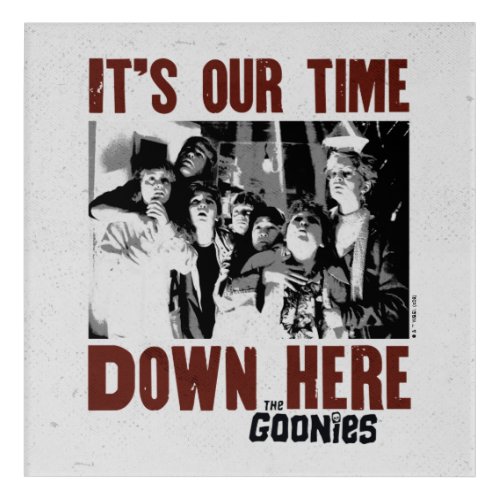 The Goonies Its Our Time Down Here Acrylic Print