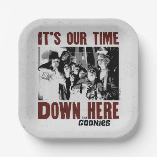 The Goonies Its Our Time Down Here Paper Plates