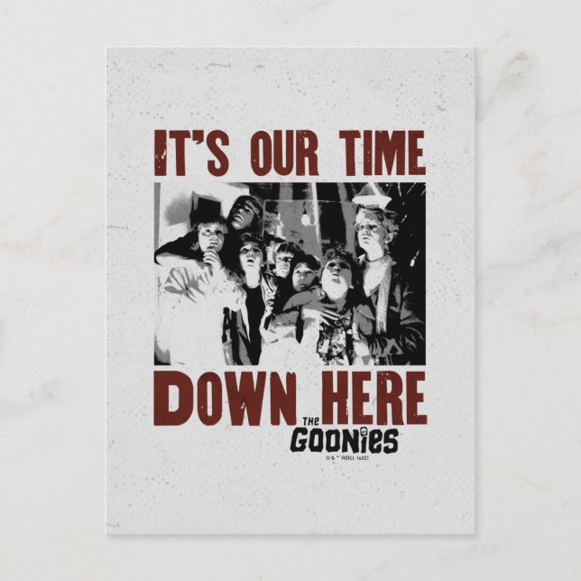 The Goonies "It's Our Time Down Here" Postcard (Front)