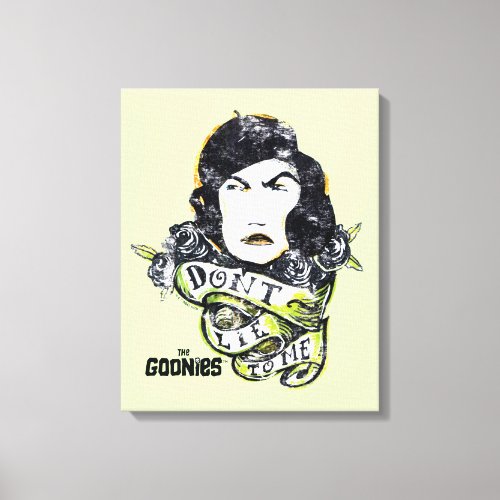 The Goonies Mama Fratelli Dont Lie To Me Canvas Print