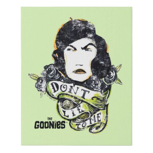The Goonies Mama Fratelli Dont Lie To Me Faux Canvas Print
