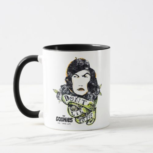 The Goonies Mama Fratelli Dont Lie To Me Mug
