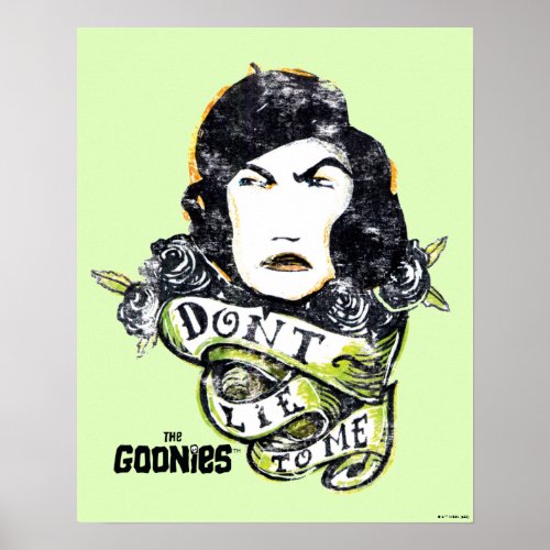 The Goonies Mama Fratelli "Don't Lie To Me"