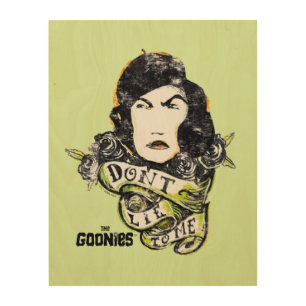 The Goonies Mama Fratelli "Don't Lie To Me" Wood Wall Art