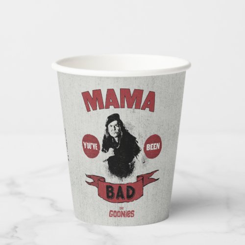 The Goonies Mama Fratelli Youve Been Bad Paper Cups