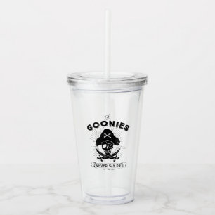The Goonies "Never Say Die" Pirate Badge Acrylic Tumbler