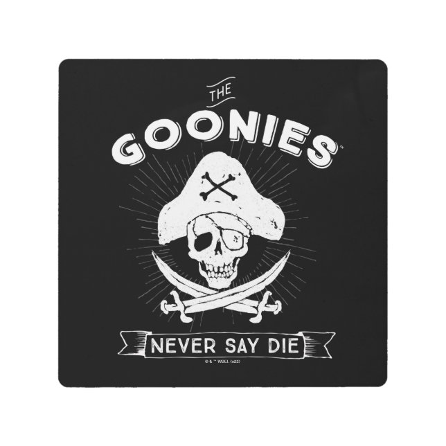 The Goonies "Never Say Die" Pirate Badge Metal Print (Front)