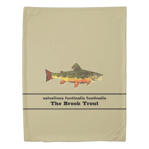 The Gorgeous Brook Trout for Fly Fishing Fans Duvet Cover