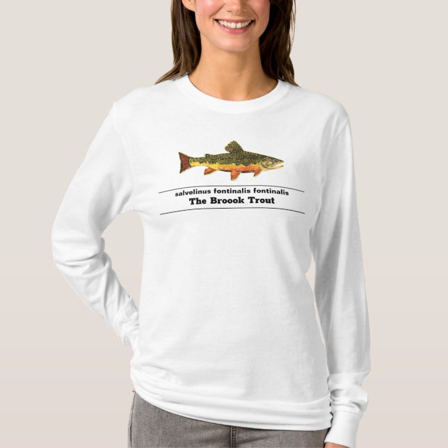 The Gorgeous Brook Trout for Fly Fishing Fans T-Shirt (Front)