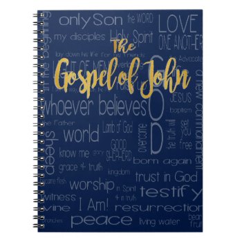 The Gospel Of John  Navy Blue Notebook by LightinthePath at Zazzle