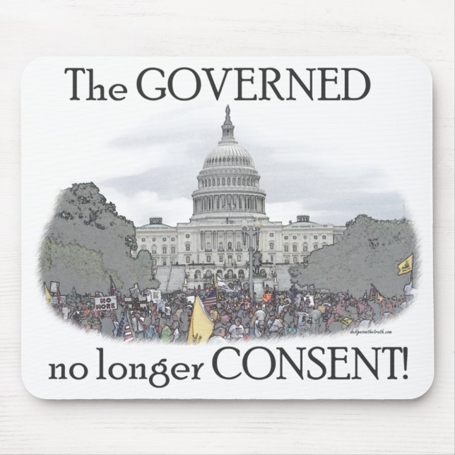 The Governed No Longer Consent Mouse Pad (Front)