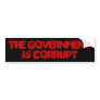 The Government is Corrupt Bumper Sticker