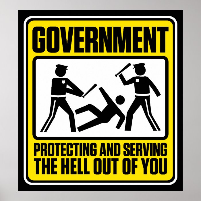 The Government Warning Poster