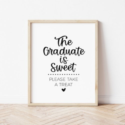 The Graduate is Sweet Take a Treat Party Sign