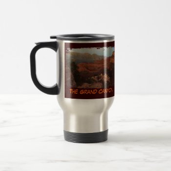 The Grand Canyon Painted Travel Mug by vintageamerican at Zazzle
