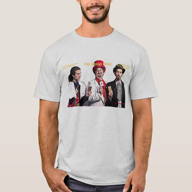 The Grand Duke cast t-shirt (Front)