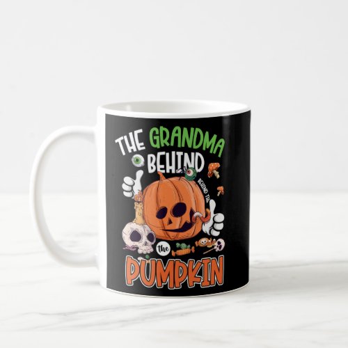 The Grandma Behind The Pumpkin Grandmother Hallowe Coffee Mug