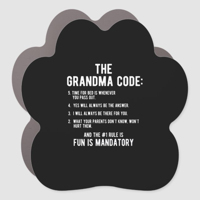 The Grandma Code | Fun Is Mandatory Car Magnet (Front)