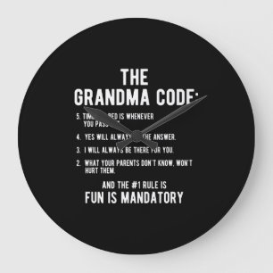 The Grandma Code Fun Is Mandatory Large Clock