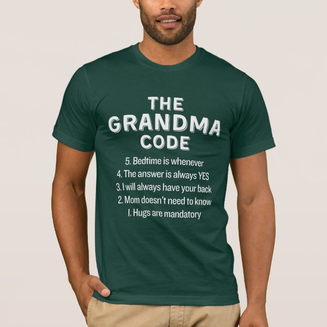 The Grandma Code Funny Rules T-Shirt (Front)