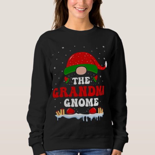 The Grandma Gnome Christmas Matching Pajamas For F Sweatshirt