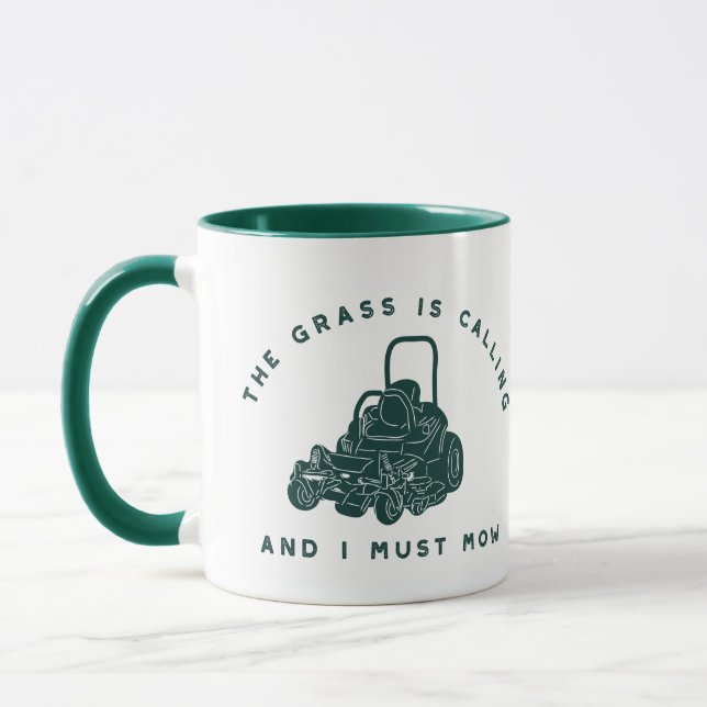 The Grass Is Calling and I Must Mow Funny Mug (Left)