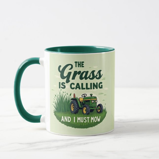 The Grass Is Calling and I Must Mow Mug (Left)