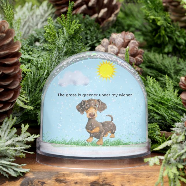 THE GRASS IS GREENER UNDER MY WIENER SNOW GLOBE (Winter)