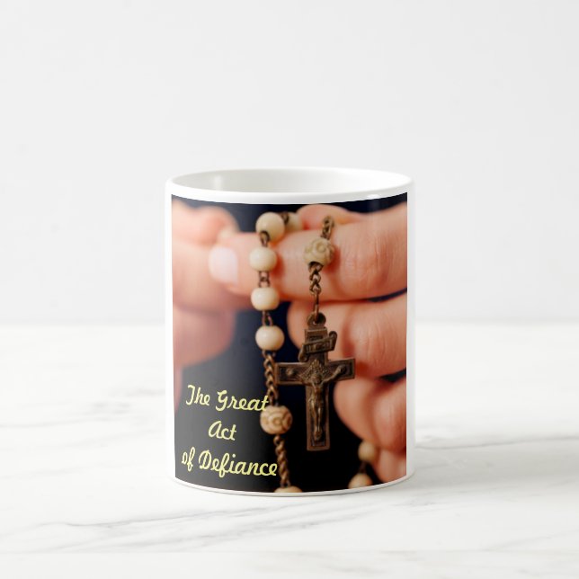 The Great Act of Defiance Coffee Mug (Center)
