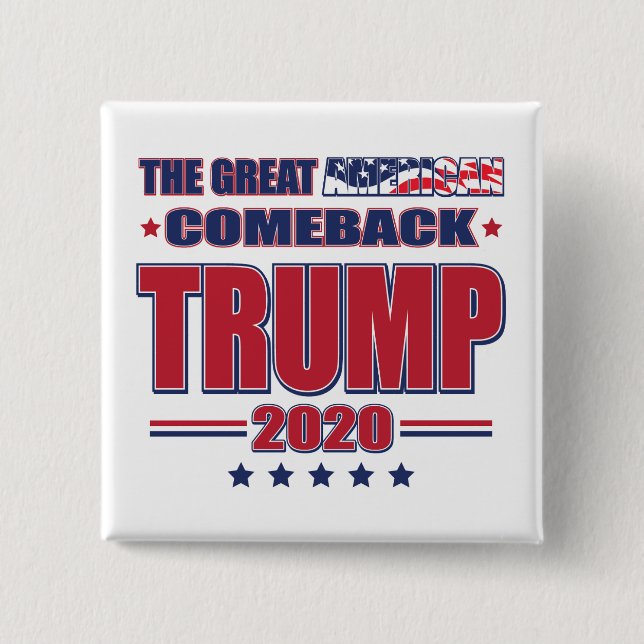 The great American comeback - Trump 2020 Button (Front)