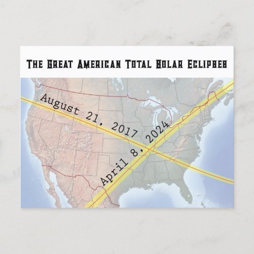 The Great American Eclipse 2017 and 2024 Maps Postcard