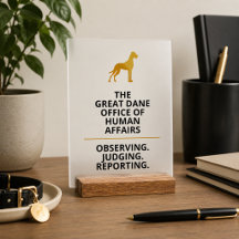 The Great Dane Office of Human Affairs