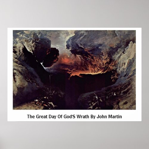 The Great Day Of GodS Wrath By John Martin Poster
