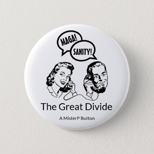 The Great Divide variant _ A MisterP Button