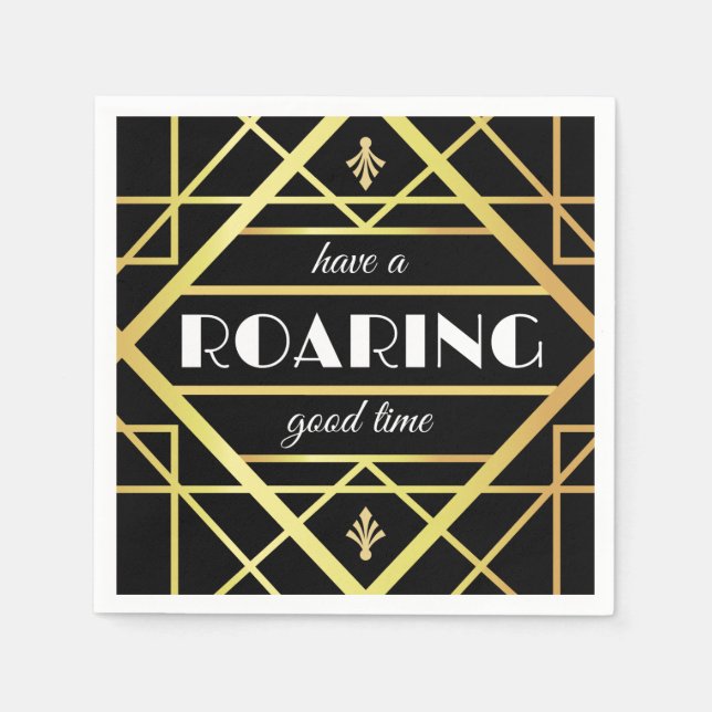 The Great "Have a roaring good time"  Napkins (Front)