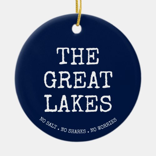 The Great Lakes Michigan humor   Cornhole Set Ceramic Ornament