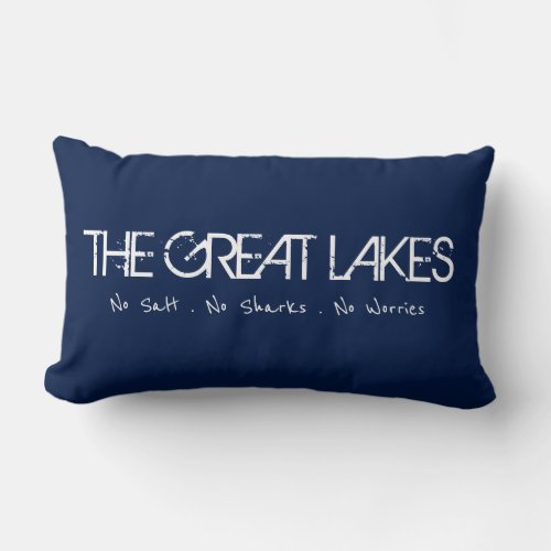 The Great Lakes Michigan humor Lumbar Pillow