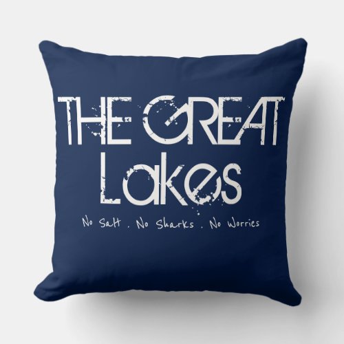 The Great Lakes Michigan humor Throw Pillow