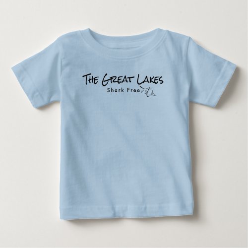 The Great Lakes _ shark free Baby T_Shirt