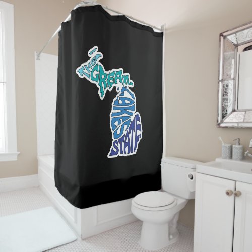 The Great Lakes State _ Michigan Shower Curtain