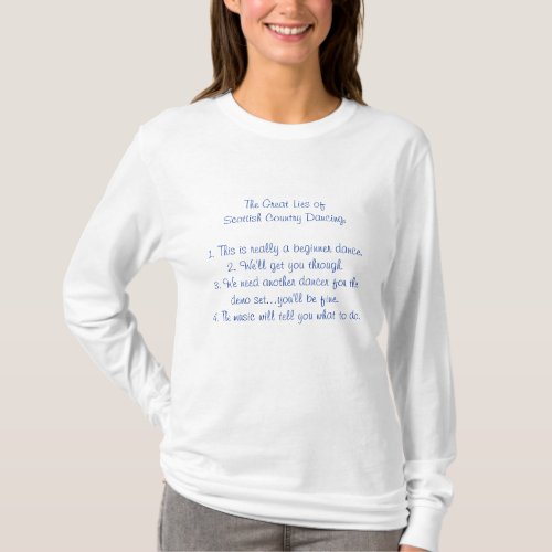 The Great Lies of Scottish Country Dancing T_Shirt