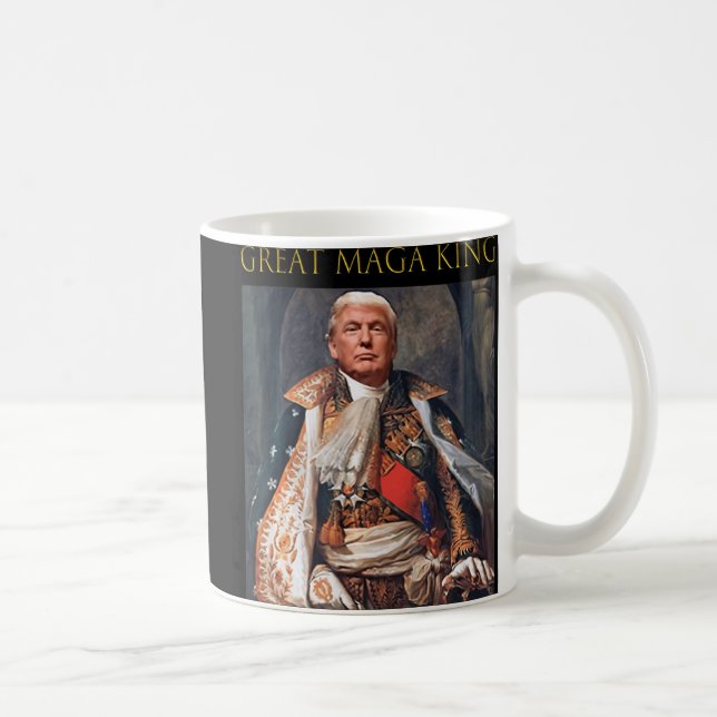 The Great Maga King Fun Trump Ultra Maga King  Coffee Mug (Right)