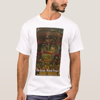 THE GREAT MURAL PROJECT T-Shirt
