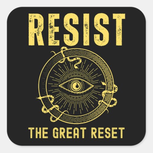 The Great Reset Build Back Better New World Order Square Sticker