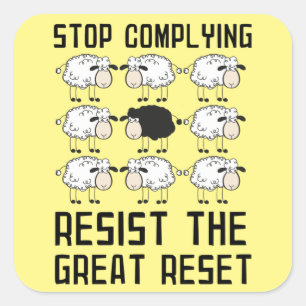 The Great Reset Build Back Better New World Order Square Sticker