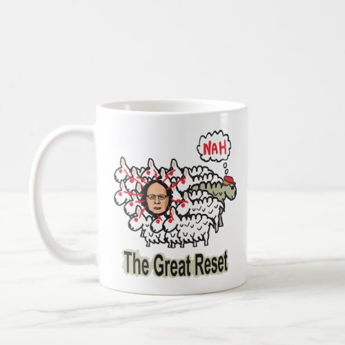 The Great Reset Coffee Mug