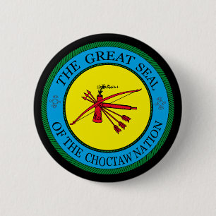 The Great Seal of Choctaw Nation of Oklahoma Button