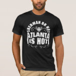 the great southern city of Atlanta Georgia T-Shirt